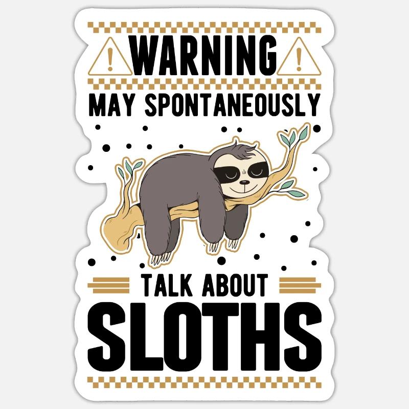 Warning Sloth Sloth - Sticker size S (10 x 10 cm) - white matte