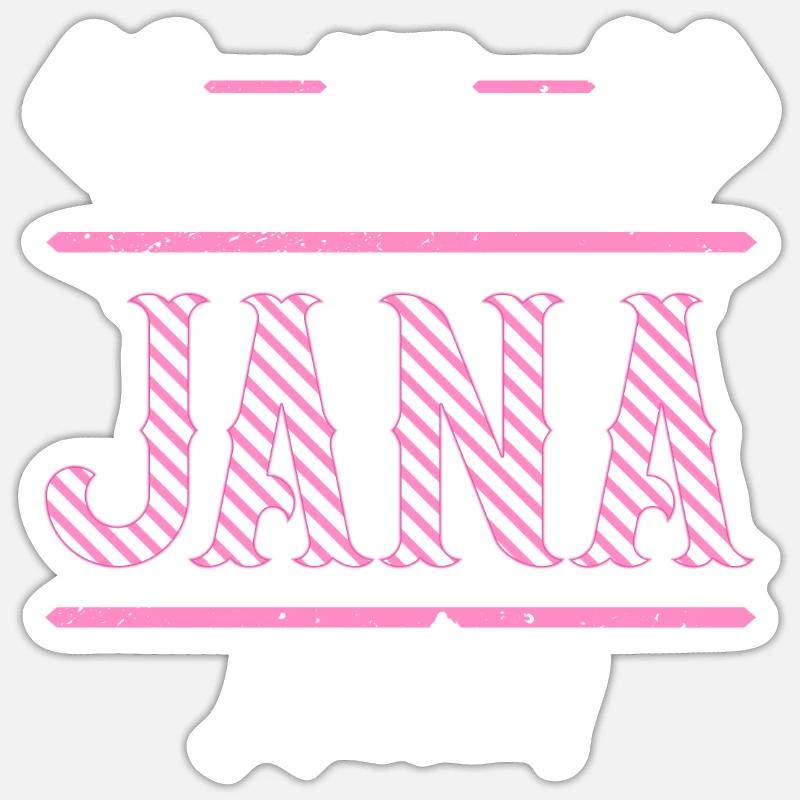 Jana Geschenkidee Geschenk Geburtstag Sticker Größe S (10 x 10 cm)