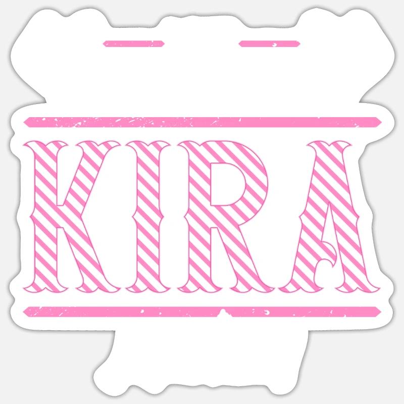 Kira Geschenkidee Geschenk Geburtstag Sticker Größe S (10 x 10 cm)