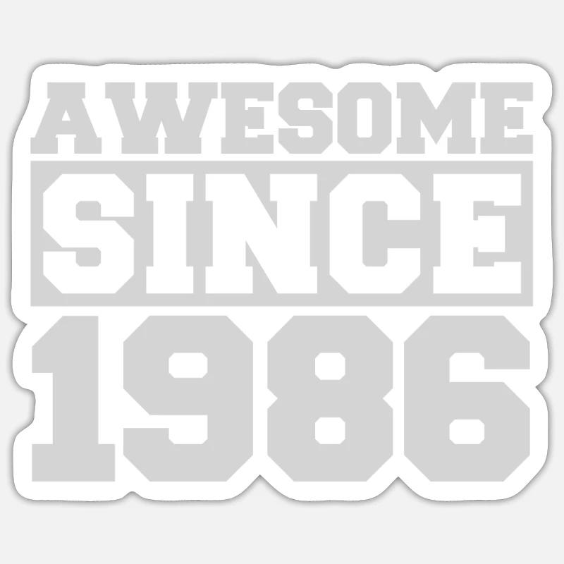 Awesome since 1986 - Sticker size S (10 x 10 cm) - white matte