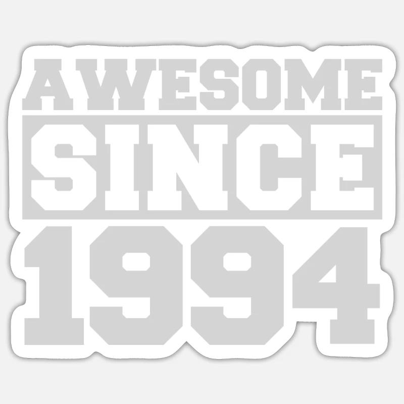 Awesome since 1994 - Sticker Größe S (10 x 10 cm) - Mattweiß