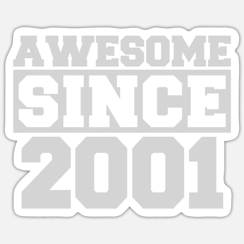 Génial depuis 2001 - Sticker taille S (10 x 10 cm) - blanc mat