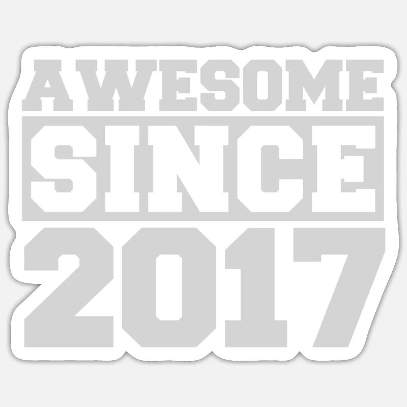 Génial depuis 2017 - Sticker taille S (10 x 10 cm) - blanc mat