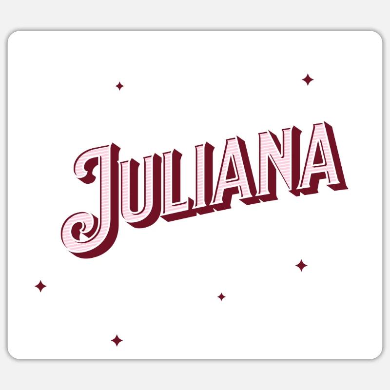 Juliana name personalized - Sticker size S (10 x 10 cm) - white matte