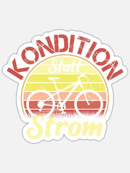 Kondition Statt Strom Fahrrad Fahrradfahren Biker - Sticker Größe S (10 x 10 cm) - Mattweiß