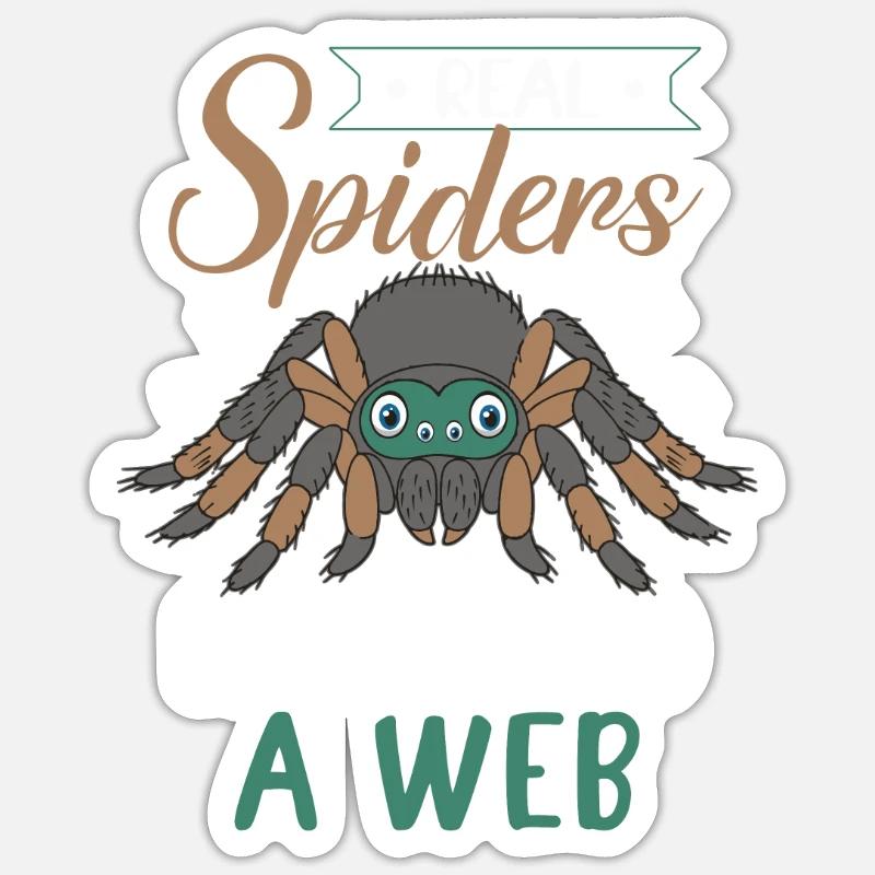 Real Spiders Don't Need A Web, Springspinne - Sticker Größe S (10 x 10 cm) - Mattweiß