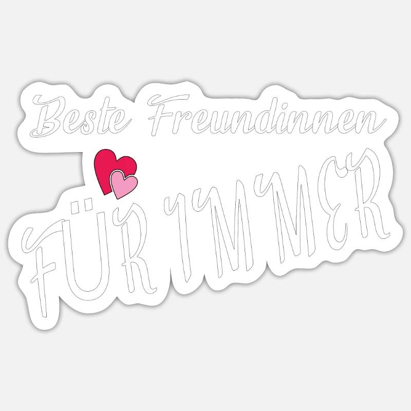 Geschenkidee Freundin schwester - Sticker Größe S (10 x 10 cm) - Mattweiß