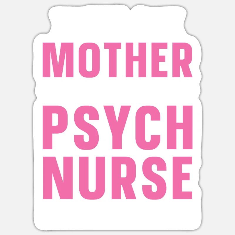 Krankenschwester Mutter Sticker Größe S (10 x 10 cm)
