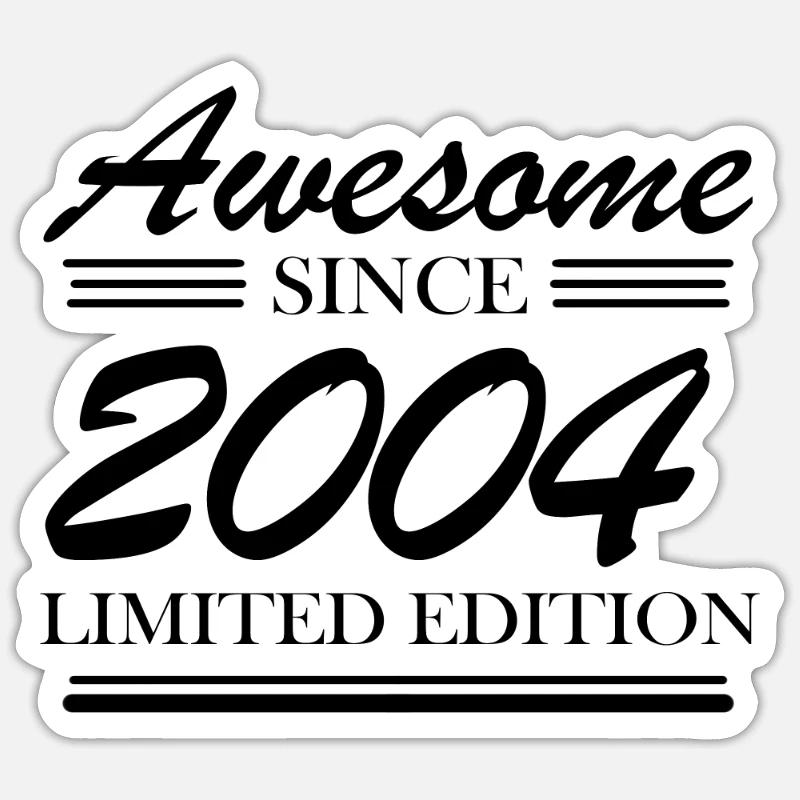 2004 - Born 2004 - Sticker size S (10 x 10 cm) - white matte