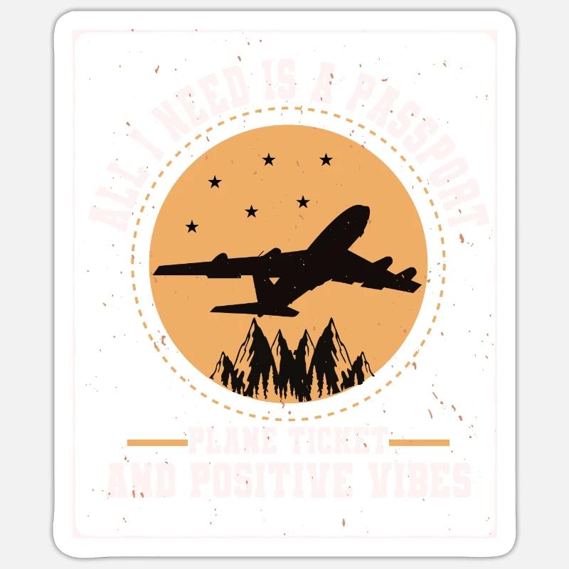 All I Need Passprot Plane Ticket Sticker size S (10 x 10 cm)