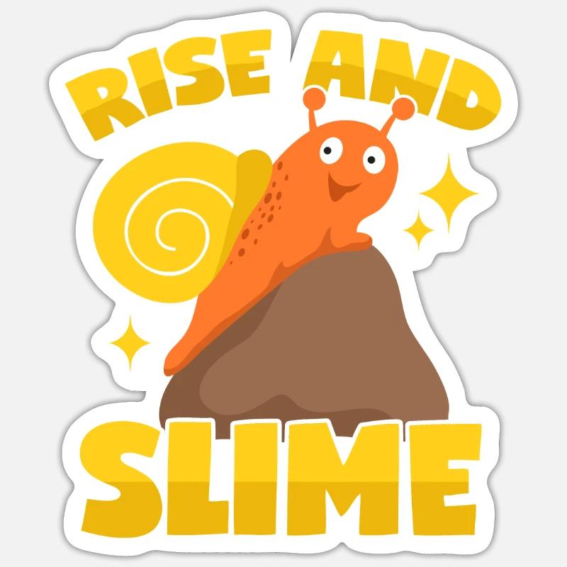 Snail "Rise And Slime" Sticker size S (10 x 10 cm)