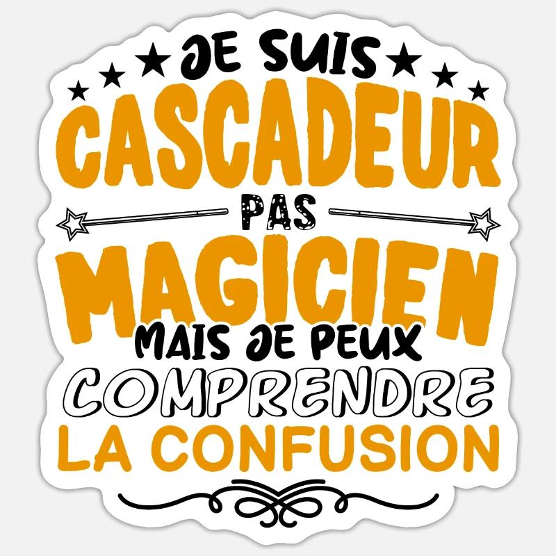 Cascadeur pas Magicien | le Meilleur Cascadeur ca - Sticker taille S (10 x 10 cm) - blanc mat