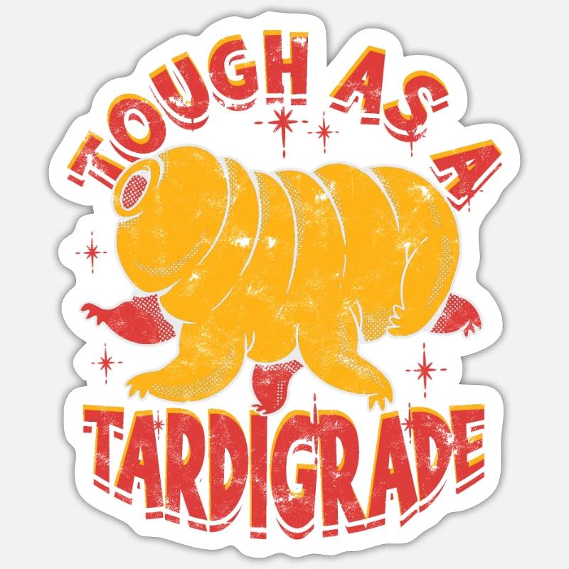 Dur comme un tardigrade - tardigrade Sticker taille S (10 x 10 cm)