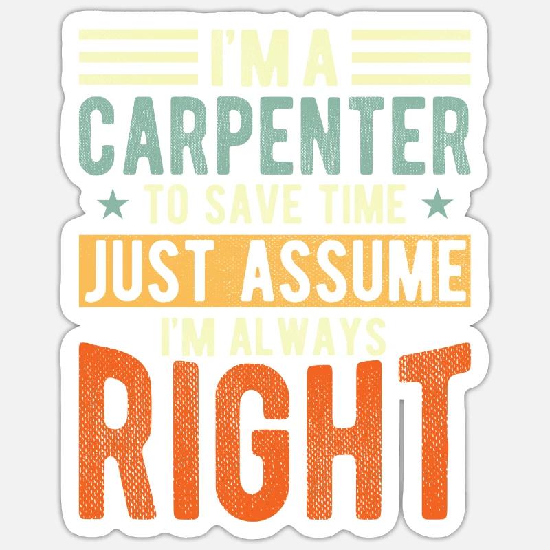 Carpenter Sticker size S (10 x 10 cm)