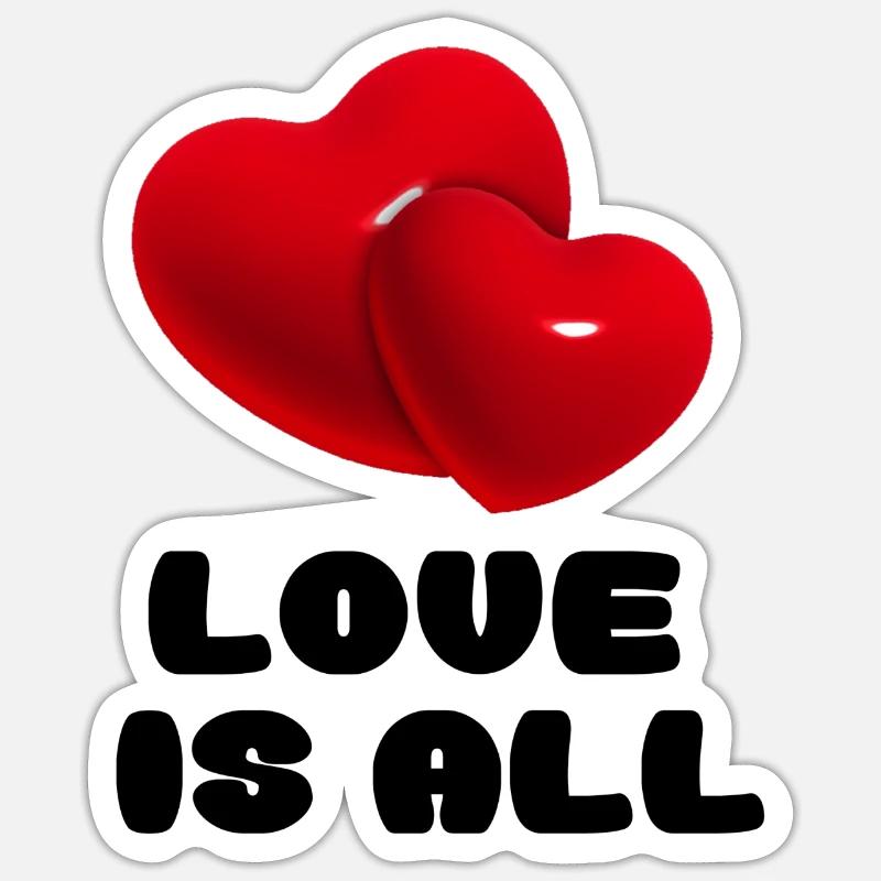 Love is everything # - Sticker size S (10 x 10 cm) - white matte