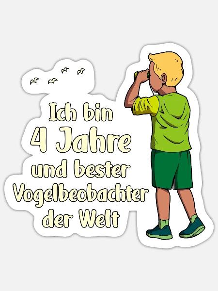 Ich bin 4 - Jungen Vogelbeobachtung - Sticker Größe S (10 x 10 cm) - Mattweiß