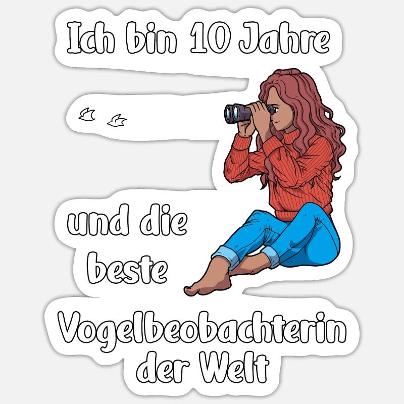Ich bin 10 - Mädchen Vogelbeobachtung - Sticker Größe S (10 x 10 cm) - Mattweiß
