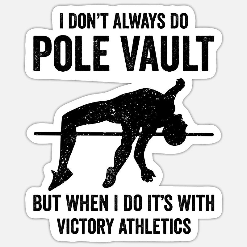 Fun pole vault Sticker size S (10 x 10 cm)