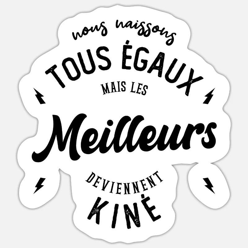 Les meilleurs deviennent kiné - Sticker taille S (10 x 10 cm) - blanc mat