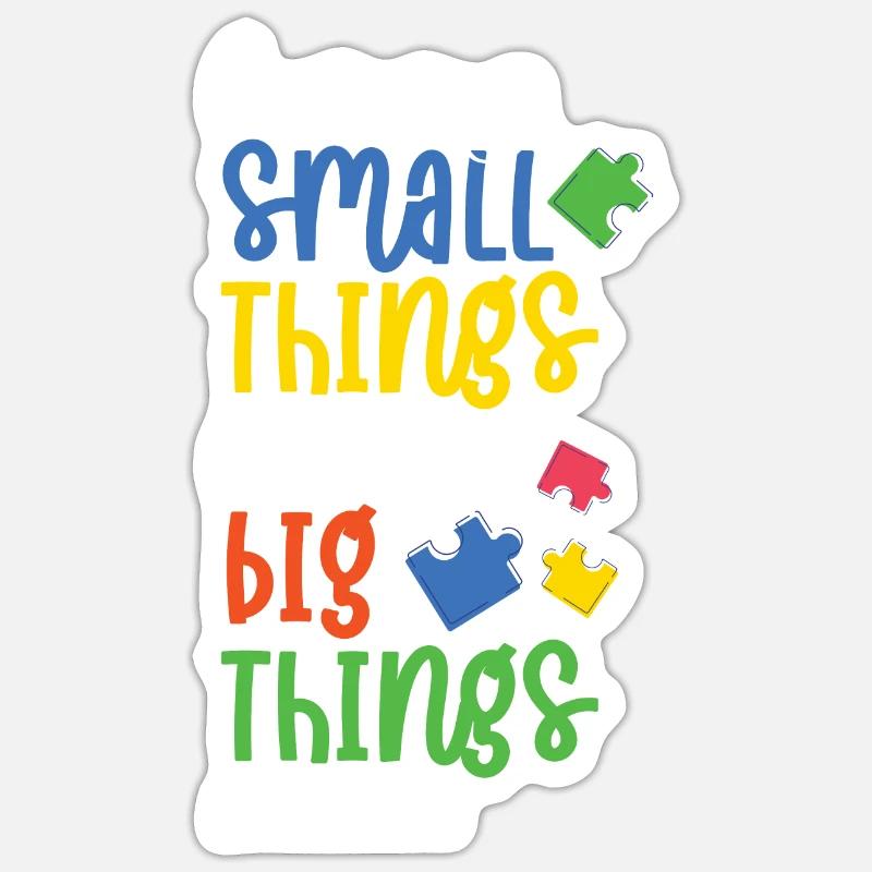 Learning small Things lead To Big Things Sticker size S (10 x 10 cm)