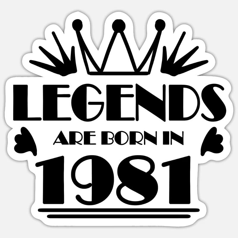 1981 - Born 1981 Sticker size S (10 x 10 cm)