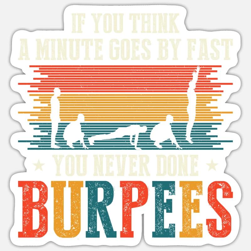 Fun burpee workout design for aerobic workout Sticker size S (10 x 10 cm)