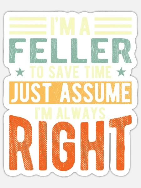 Feller - Sticker Größe S (10 x 10 cm) - Mattweiß