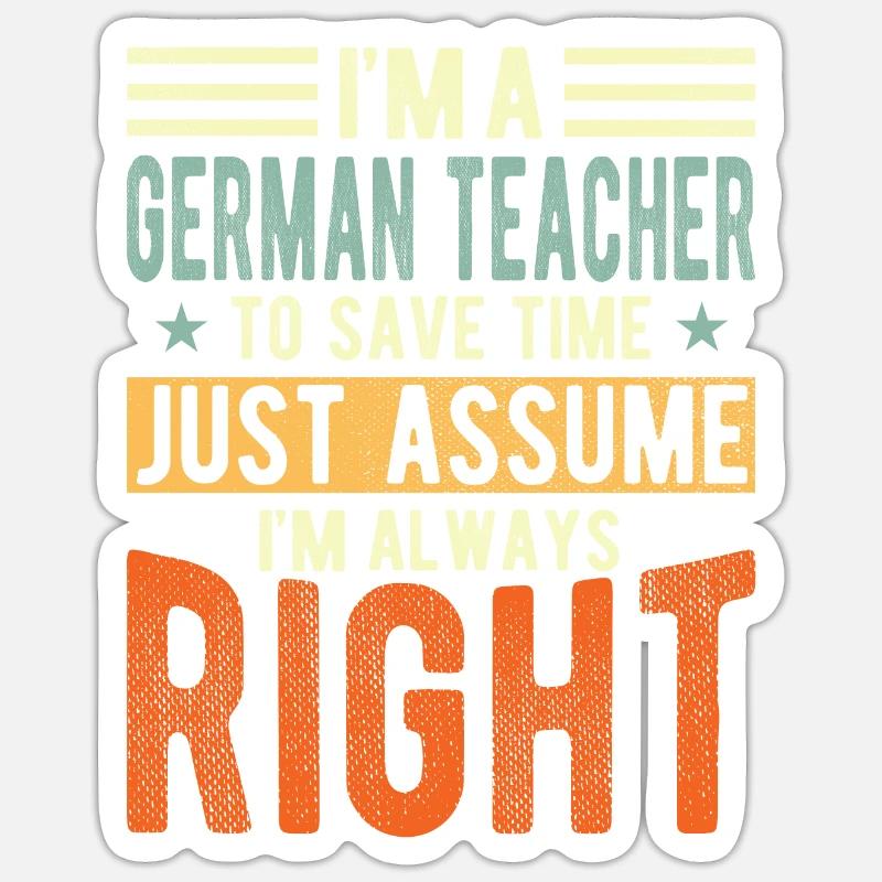 Deutschlehrer - Sticker Größe S (10 x 10 cm) - Mattweiß