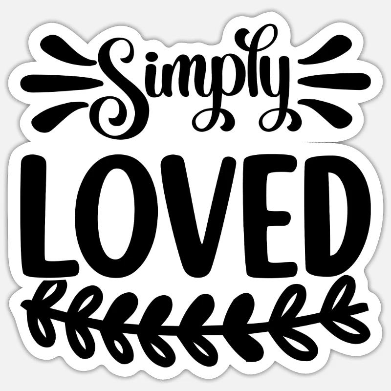 Tout simplement aimé - Sticker taille S (10 x 10 cm) - blanc mat