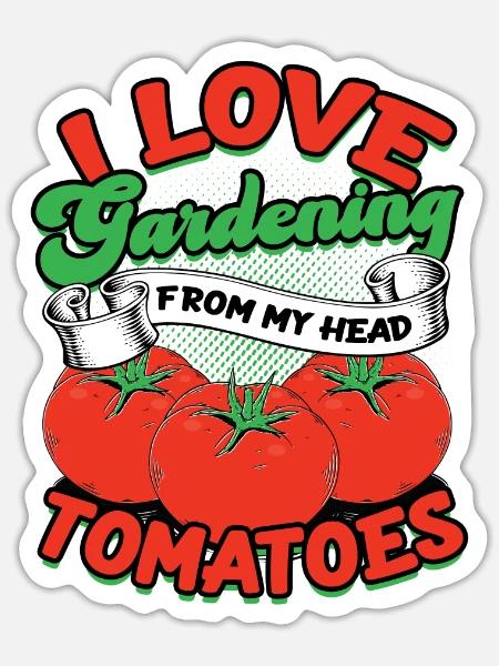 Ich liebe Gartenarbeit von meinen Kopftomaten - Gartenarbeit - Sticker Größe S (10 x 10 cm) - Mattweiß