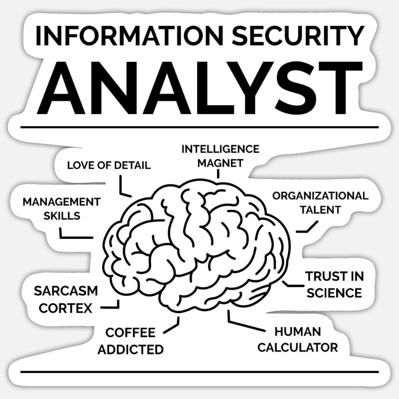 Information Security Analyst - Sticker size S (10 x 10 cm) - white matte
