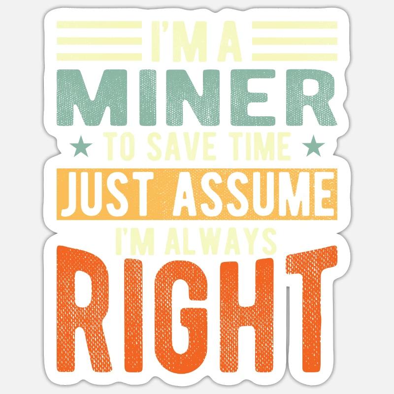 Miner Sticker size S (10 x 10 cm)