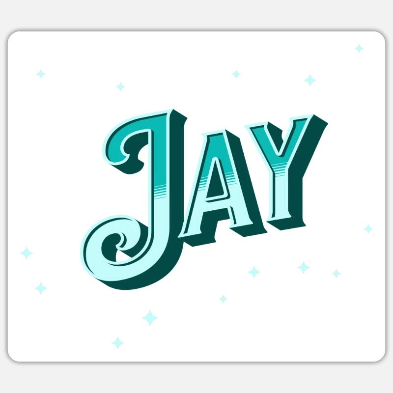Jay name personalized Sticker size S (10 x 10 cm)