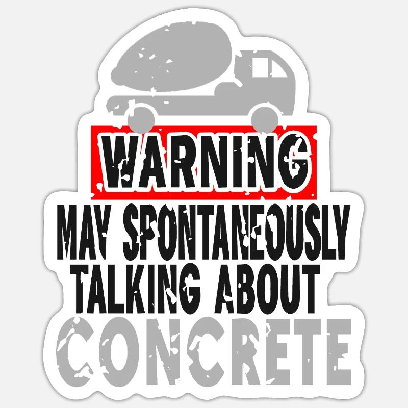 Concrete construction design for construction workers and construction site Sticker size S (10 x 10 cm)