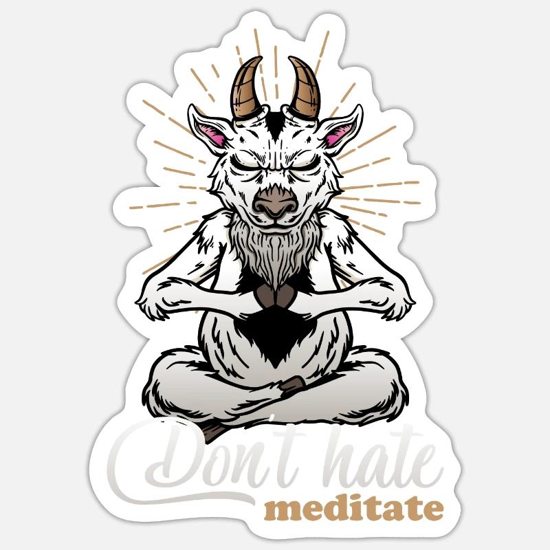 Dont Hate Meditate Postive Vibes Meditation Sticker Größe S (10 x 10 cm)