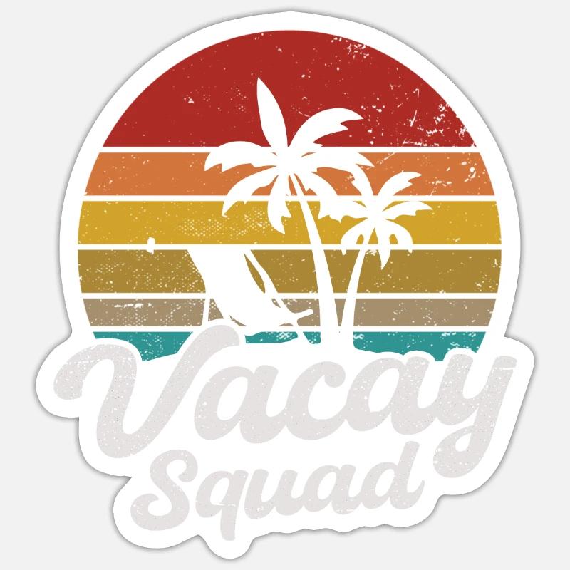 Vacay Squad - Sticker Größe S (10 x 10 cm) - Mattweiß