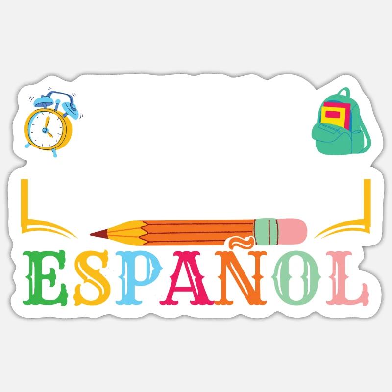 Spanisch Klassenlehrer Bilinguale Schule - Sticker Größe S (10 x 10 cm) - Mattweiß