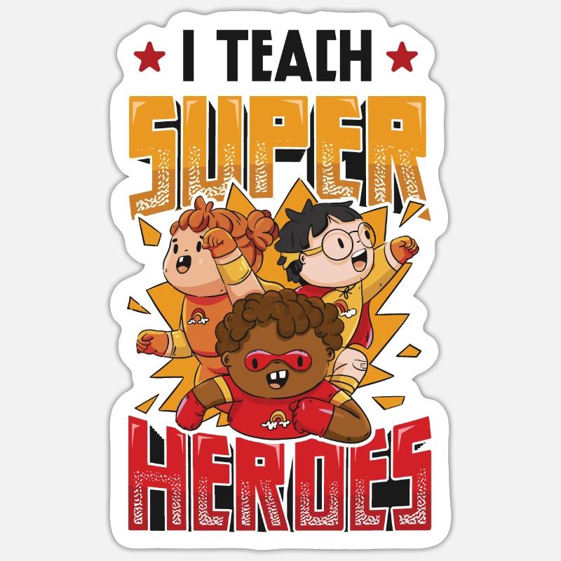 I teach superheroes - Sticker size S (10 x 10 cm) - white matte