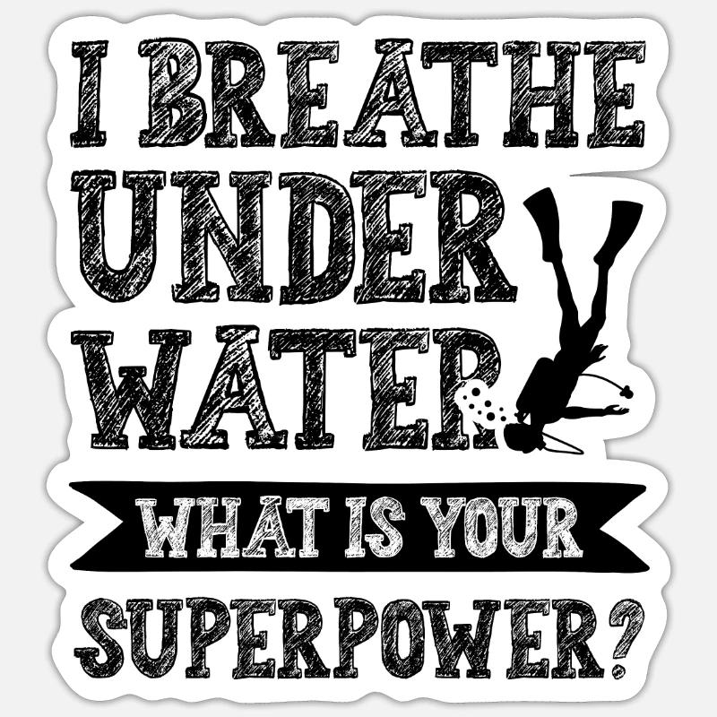 tauchen superpower - Sticker Größe S (10 x 10 cm) - Mattweiß