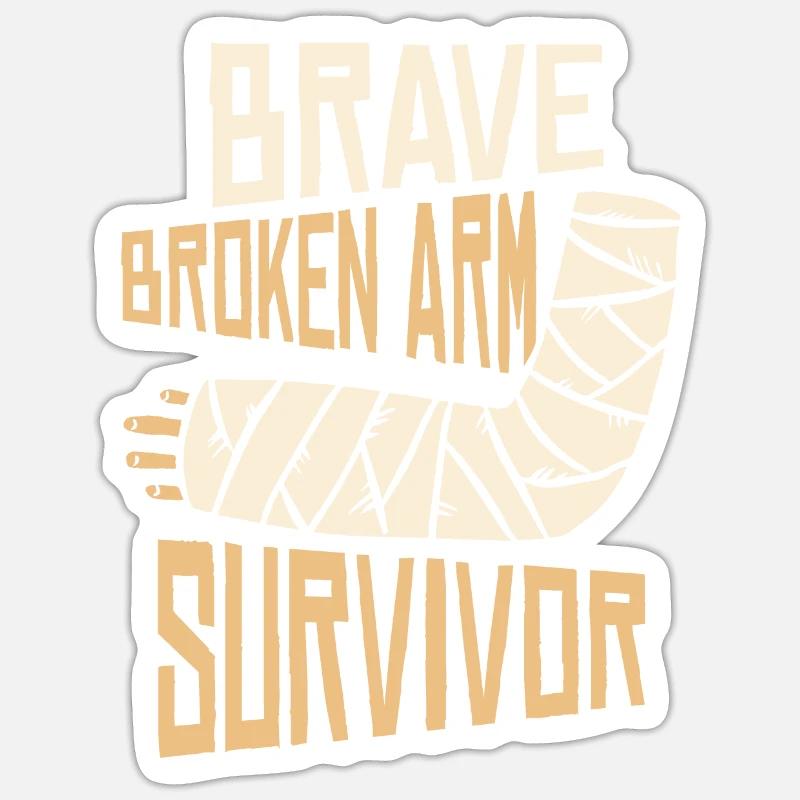 Good recovery Broken arm Broken bone Sticker size S (10 x 10 cm)