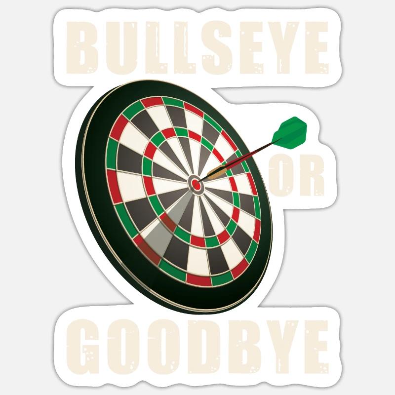 Volltreffer oder Auf Wiedersehen | Dartspieler Sticker Größe S (10 x 10 cm)