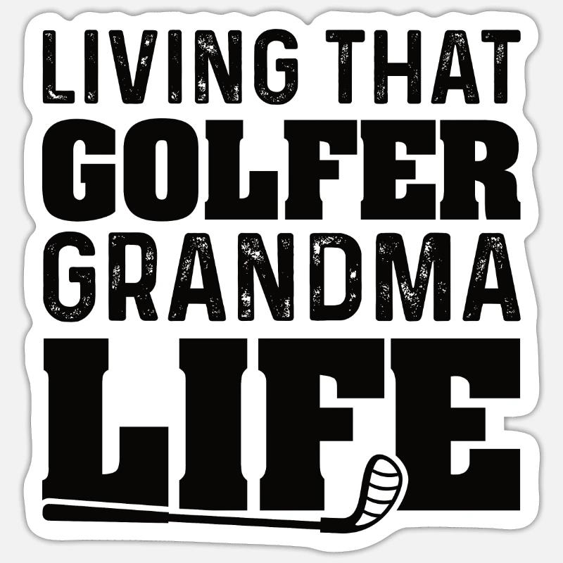 Die Golf Oma Grossmutter - Sticker Größe S (10 x 10 cm) - Mattweiß