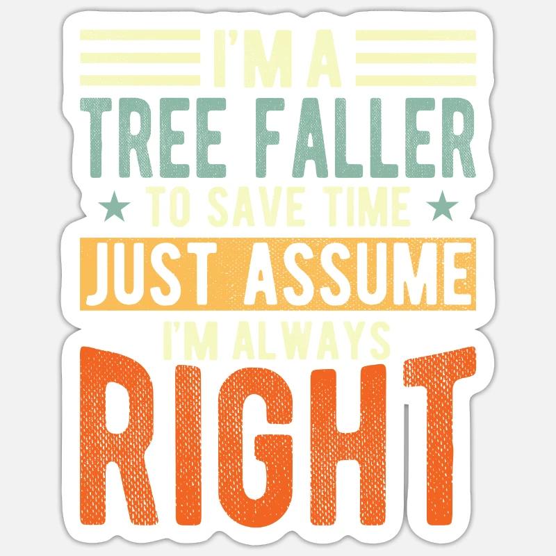 Baumfaller - Sticker Größe S (10 x 10 cm) - Mattweiß