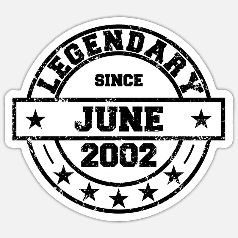 Legendary since Juni 2002 - Geburtstag Sticker Größe S (10 x 10 cm)