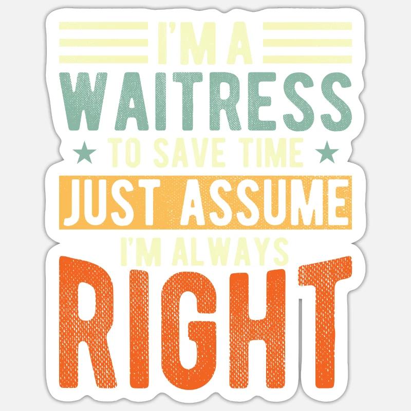 Waitress - Sticker size S (10 x 10 cm) - white matte