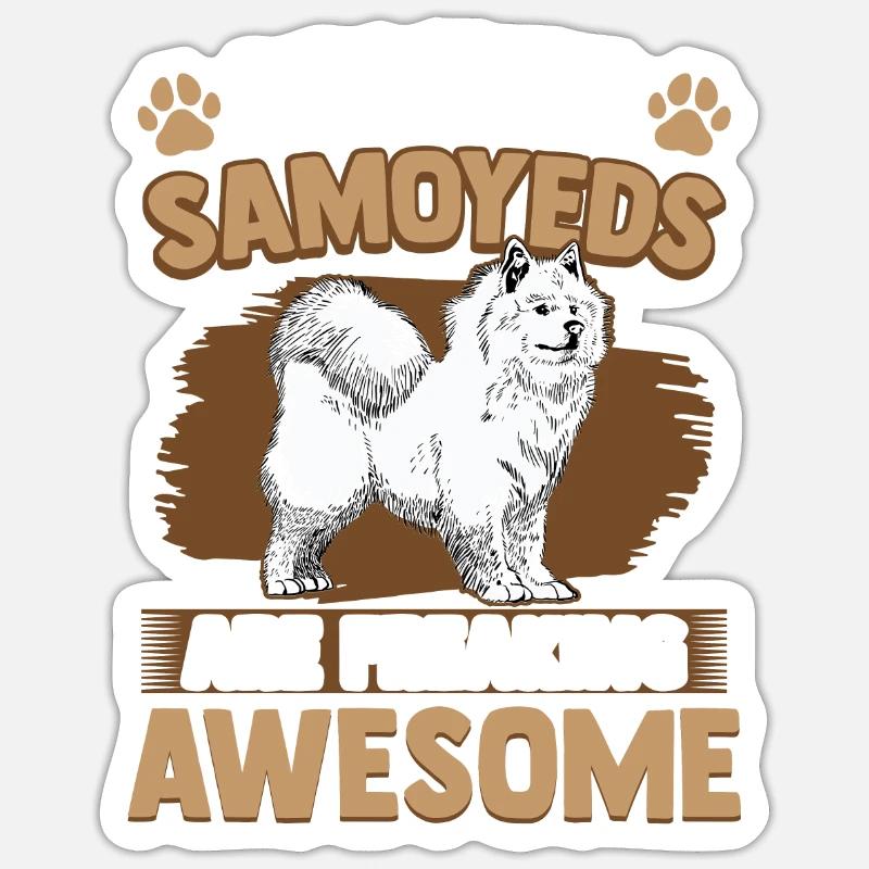 Samojede sind fantastisch Samojedenspitz - Sticker Größe S (10 x 10 cm) - Mattweiß