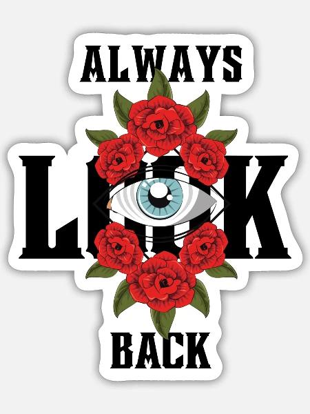 Always Look Back - Sticker Größe S (10 x 10 cm) - Mattweiß