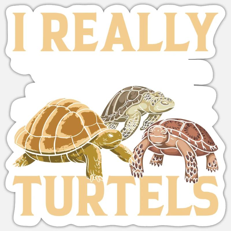 I Really Like Turtles - Cute Turtle Sea Turtle Lov - Sticker Größe S (10 x 10 cm) - Mattweiß