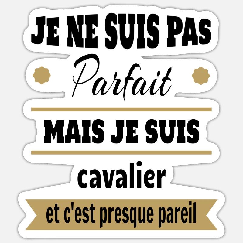 Cadeau pas parfait mais cavalier cheval Sticker taille S (10 x 10 cm)