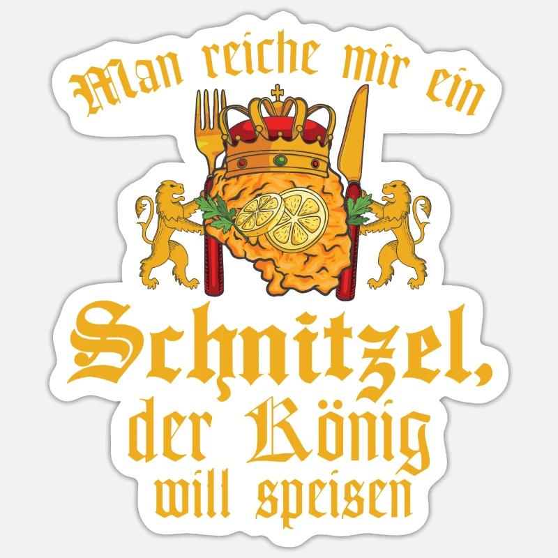 Der König will Schnitzel essen - Sticker Größe S (10 x 10 cm) - Mattweiß